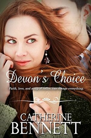 Devon's Choice by Catherine Bennett