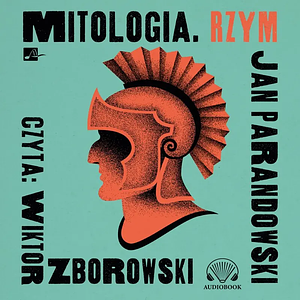 Mitologia. Rzym  by Jan Parandowski