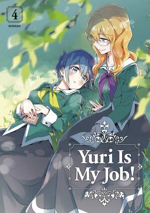 Yuri is My Job!, Volume 4 by Miman
