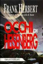 Gli Occhi di Heisenberg by Frank Herbert