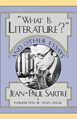 "what Is Literature?" and Other Essays by Jean-Paul Sartre