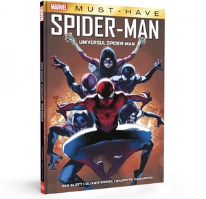 Spider-Man. Universul Spider-Man by Olivier Coipel, Olivier Coipel, Dan Slott, Dan Slott, Giuseppe Camuncoli, Giuseppe Camuncoli