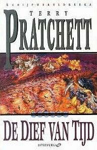 De Dief van de tijd by Terry Pratchett