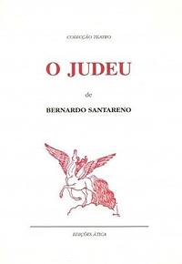 O Judeu by Bernardo Santareno