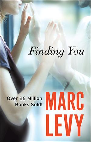 Finding You by Marc Levy