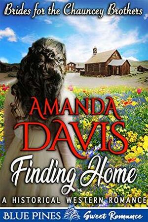 Finding Home by Amanda Davis, Blue Pines