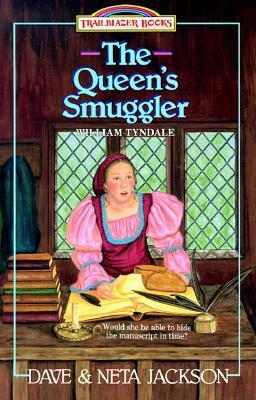 The Queen's Smuggler by Julian Jackson, Dave Jackson, Neta Jackson