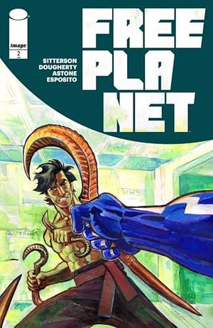 Free Planet #2 by Aubrey Sitterson