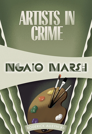 Artists in Crime by Ngaio Marsh