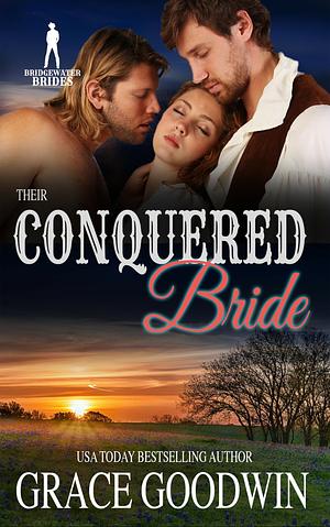 Their Conquered Bride by Grace Goodwin