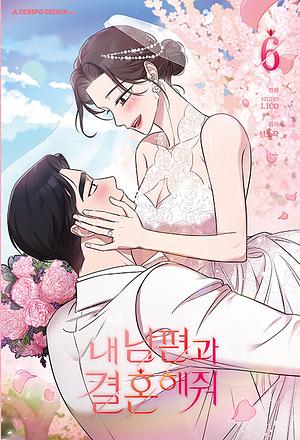 Marry My Husband, Vol. 6 by sungsojak, Studio LICO