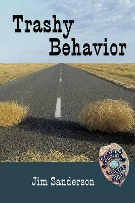 Trashy Behavior by Jim Sanderson