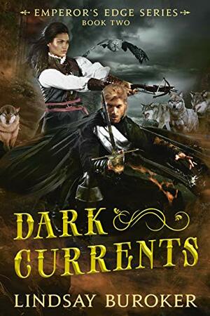 Dark Currents by Lindsay Buroker
