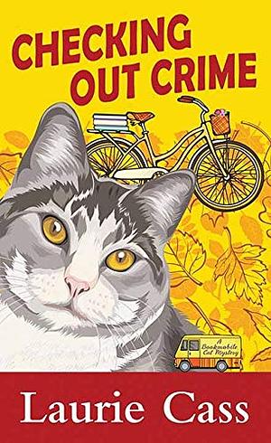 Checking Out Crime by Laurie Cass