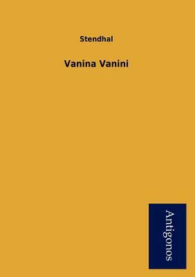 Vanina Vanini by Stendhal