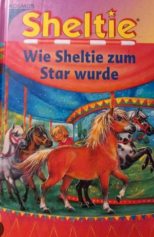 Sheltie, Wie Sheltie zum Star wurde  by Peter Clover