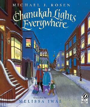 Chanukah Lights Everywhere by Michael J. Rosen