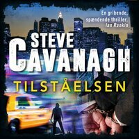 Tilståelsen by Steve Cavanagh