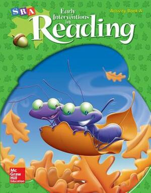 Early Interventions in Reading Level 2, Activity Book a by McGraw Hill