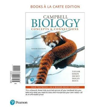 Campbell Biology: Concepts & Connections, Books a la Carte Edition by Martha Taylor, Jean Dickey, Eric Simon