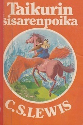 Taikurin sisarenpoika by C.S. Lewis, Pauline Baynes, Kyllikki Hämäläinen