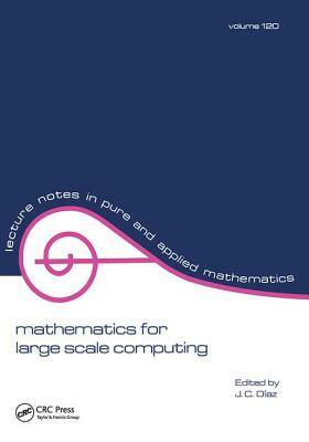 Mathematics for Large Scale Computing by 