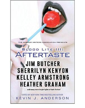 Blood Lite III: Aftertaste by Kelley Armstrong