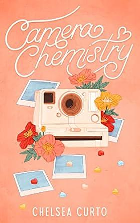 Camera Chemistry  by Chelsea Curto