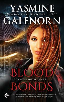 Blood Bonds by Yasmine Galenorn