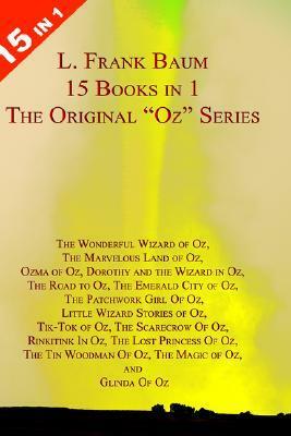 The Original Oz Series by L. Frank Baum