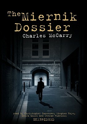 The Miernik Dossier by Charles McCarry