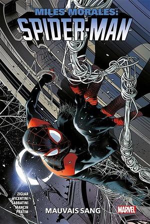 Miles Morales: Spider-Man, Tome 2: Mauvais sang by Cody Ziglar