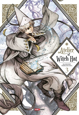 Atelier of Witch Hat, Vol. 03 by Kamome Shirahama