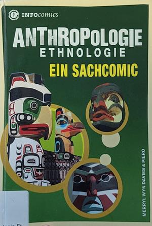 Anthropologie: Ein Sachcomic by Merryl Wyn Davies