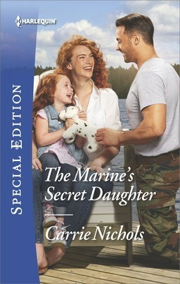 The Marine's Secret Daughter by Carrie Nichols