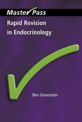 Rapid Revision in Endocrinology by Ben Greenstein