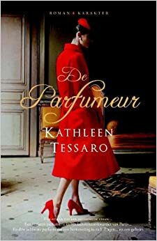De parfumeur by Kathleen Tessaro