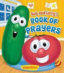 Bob and Larry's Book of Prayers by Peggy Schaefer