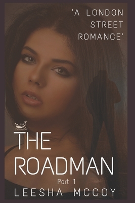 The Roadman by LeeSha McCoy