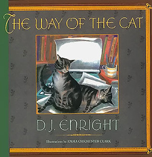 Way of the Cat by D.J. Enright, Emma Chichester Clark