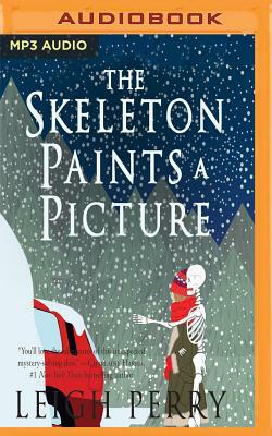 The Skeleton Paints a Picture by Leigh Perry