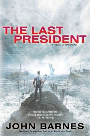 The Last President by John Barnes