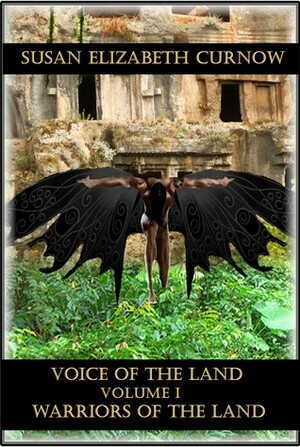 The Voice of the Land by Susan Elizabeth Curnow