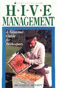 Hive Management: A Seasonal Guide for Beekeepers by Richard E. Bonney