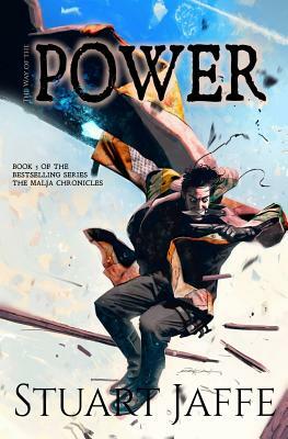 The Way of the Power by Stuart Jaffe