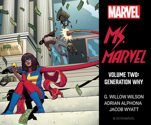 Ms. Marvel Vol. 2: Generation Why by G. Willow Wilson