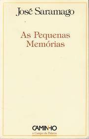 As Pequenas Memórias by José Saramago