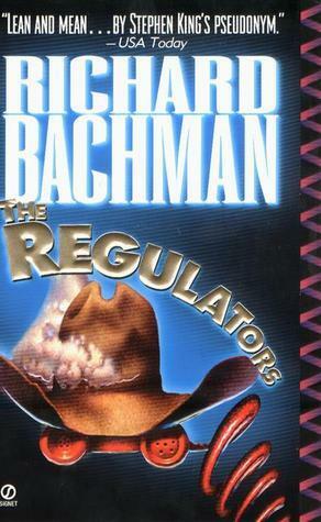 Regulators by Richard Bachman