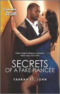 Secrets of a Fake Fiancée by Yahrah St. John