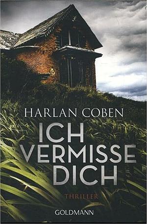 Ich Vermisse Dich by Harlan Coben